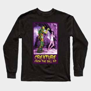 Creature From The Ball Pit Long Sleeve T-Shirt